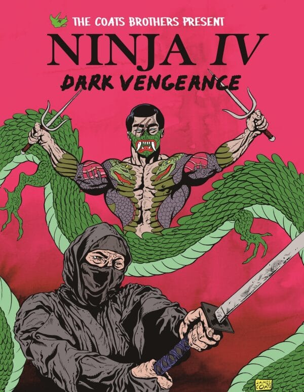 Ninja IV by James & John Coats