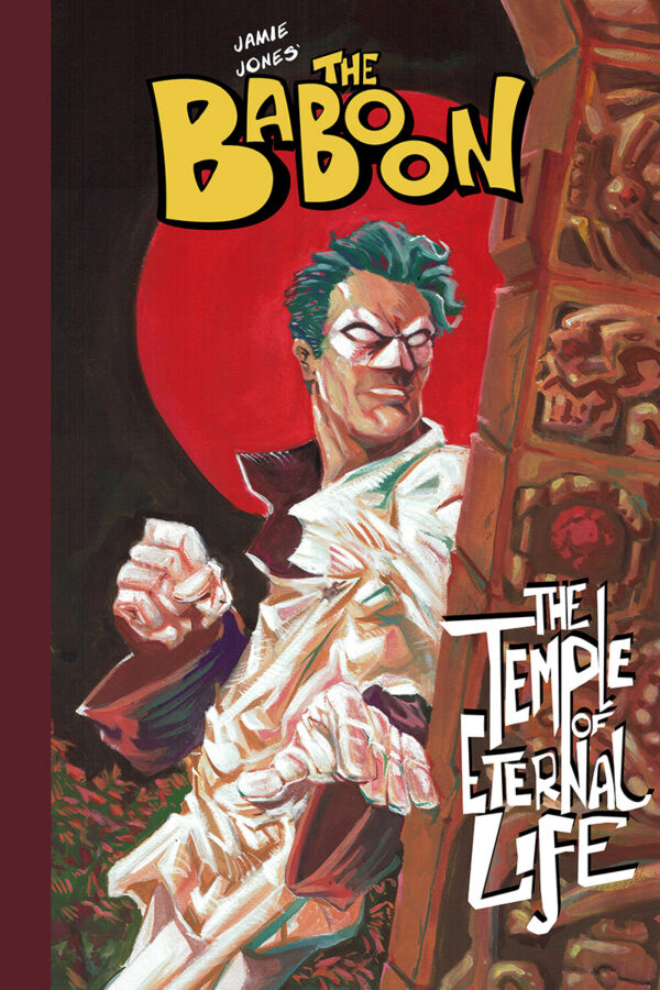 The Baboon: Temple of Eternal Life  by Jamie Jones