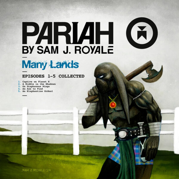 Pariah: Many Lands  by Sam J Royale