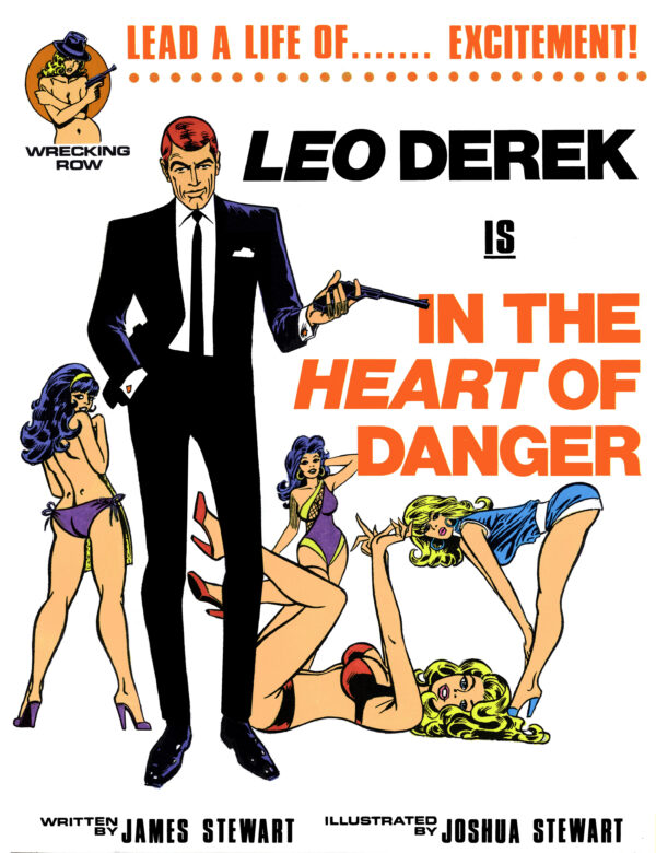 Leo Derek - In the Heart of Danger by James Stewart & Joshua Stewart