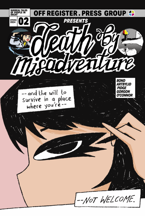 Death by Misadventure #2  by Shelly Bond & various artists