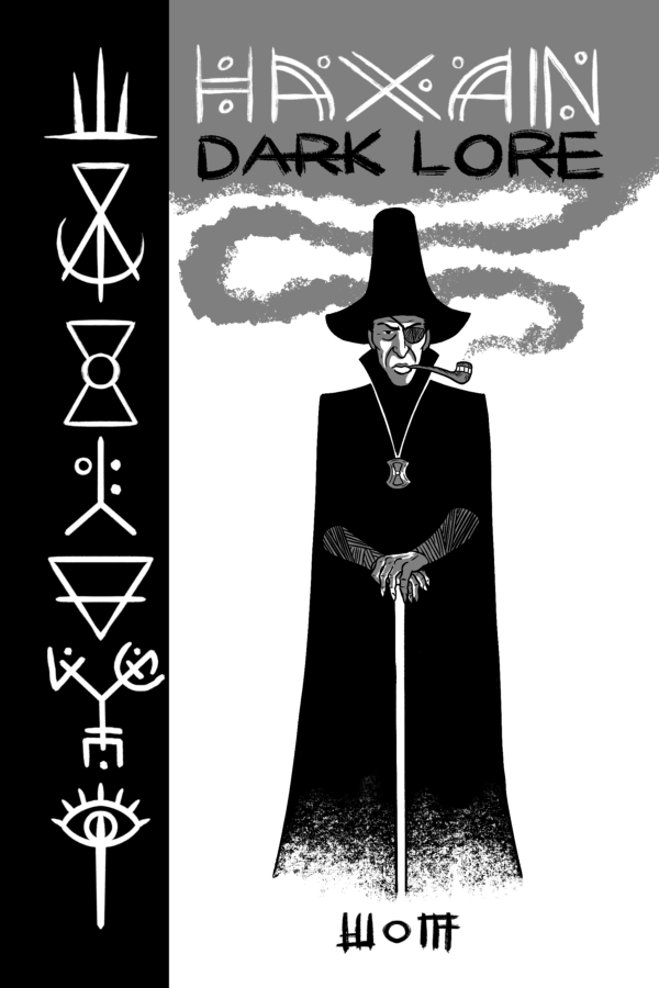 Haxan Dark Lore  by Dan Wolff