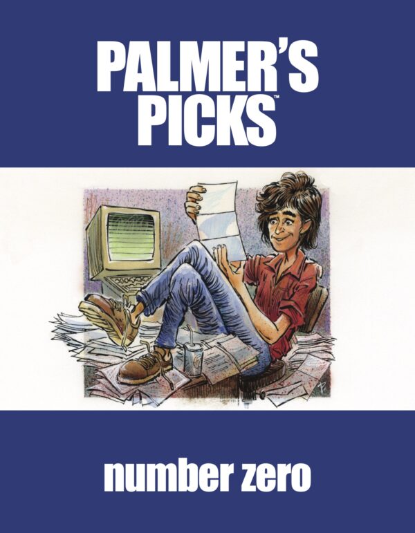 The Complete Palmer's Picks no. 0  by Tom Palmer Jr.