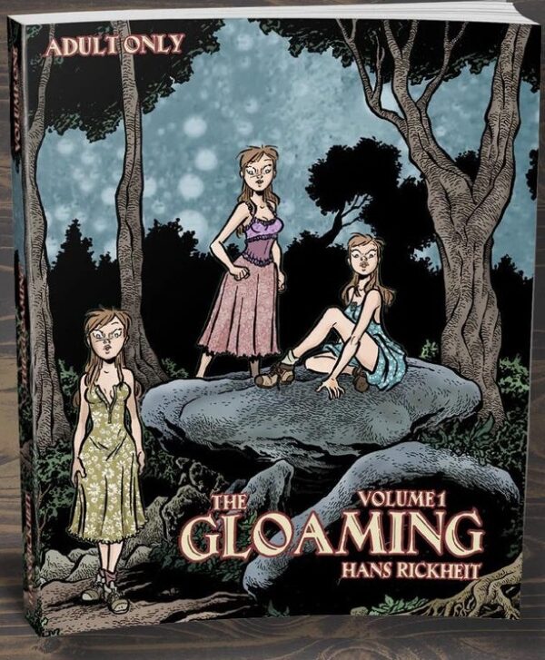 The Gloaming - vol. 1  by Hans Rickheit