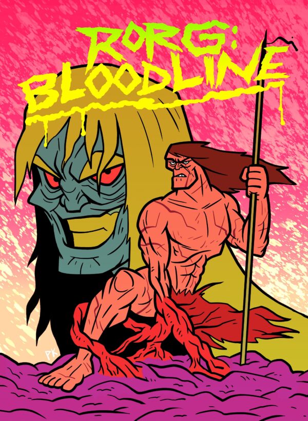 Rorg: Bloodline  by Pat Kain