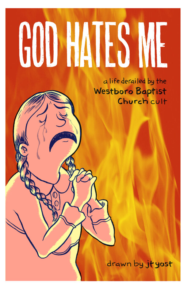 God Hates Me by JT Yost