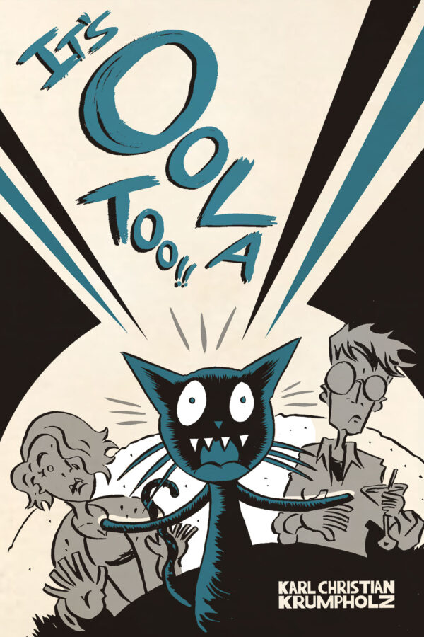 IT'S OOLA TOO!!  by Karl Krumpholz