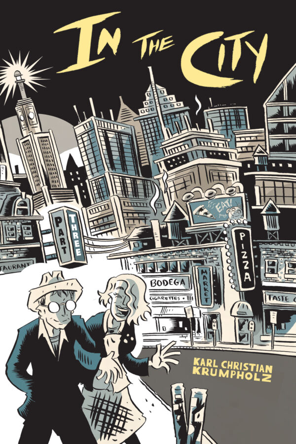 In The City: Part Three  by Karl Krumpholz