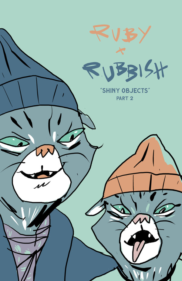 Ruby & Rubbish #2  by Jeremy Brooks