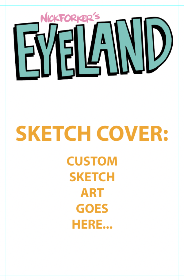Eyeland #17 sketch cover  by Nick Forker